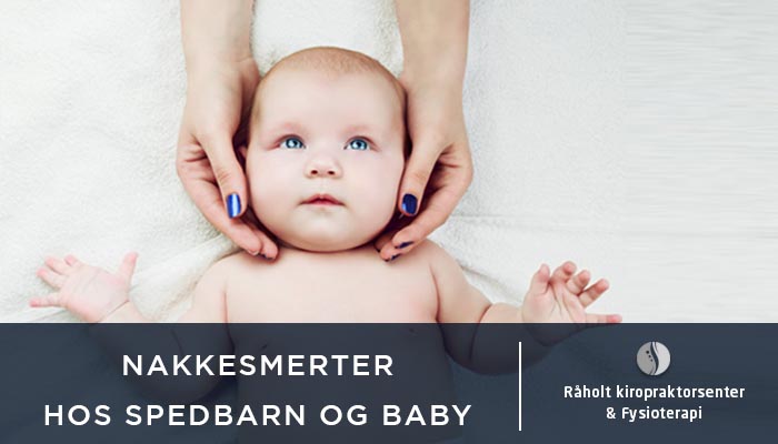 nakkesmerter hos spedbarn og babyer